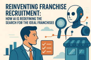 How AI Is Redefining The Search For the Ideal Franchisee